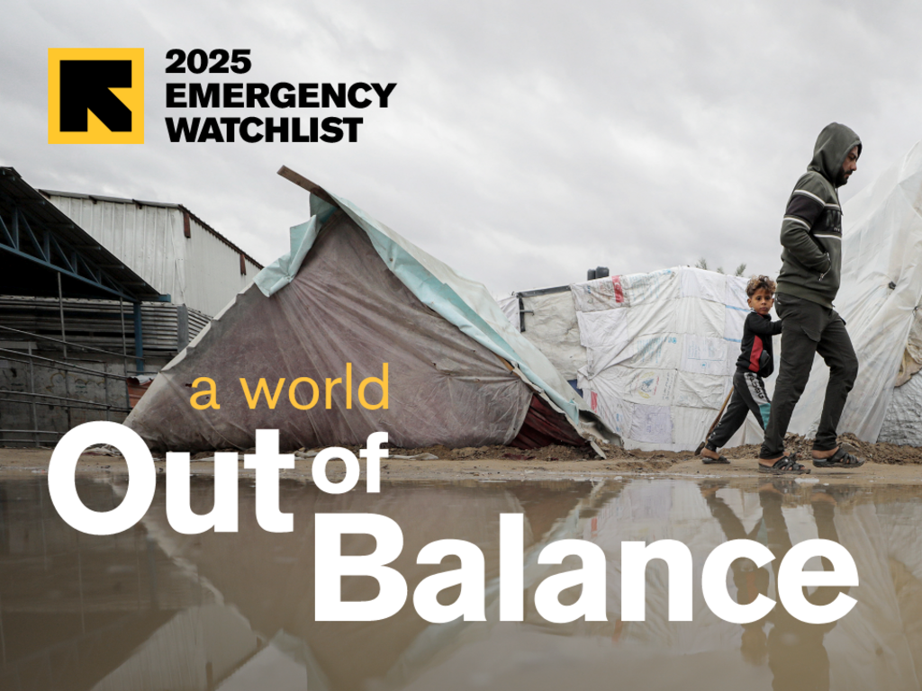 2025 Emergency Watchlist: A world out of balance